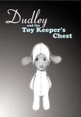 Dudley & the Toy Keeper's Chest (Digital Download)